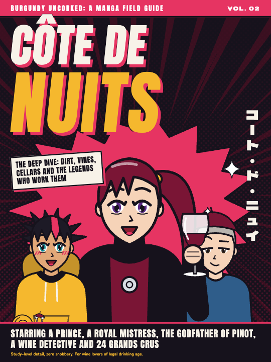 Burgundy Uncorked Vol. 02: Côte de Nuits cover